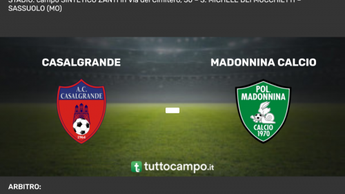 Casalgrande vs Madonnina Calcio, il tabellino