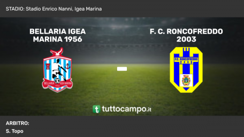 Bellaria Igea Marina 1956 vs F. C. Roncofreddo 2003, cronaca e tabellino